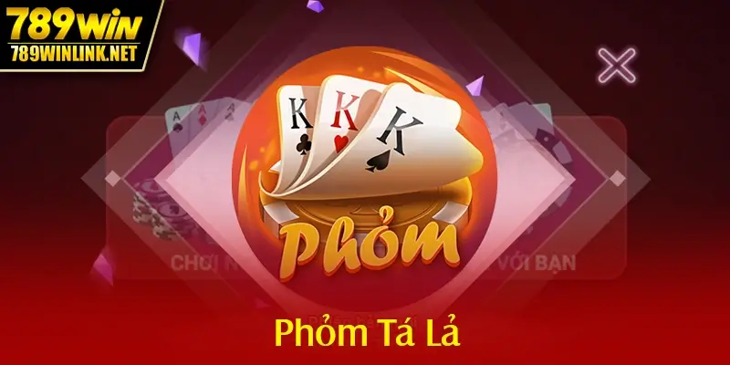 Phỏm Tá Lả